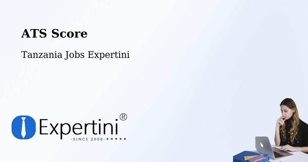 Resume ATS Score & Job Description Match Tool – Mugango - Tanzania Jobs Expertini