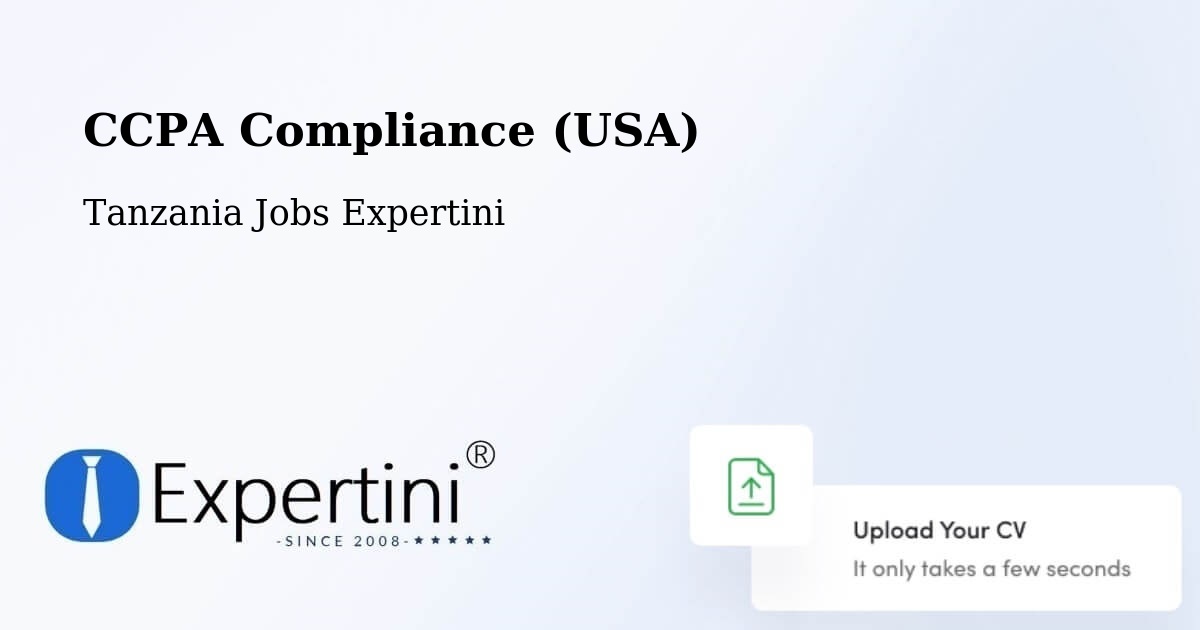 CCPA Privacy Rights & Compliance Notice – Mugango - Tanzania Jobs Expertini