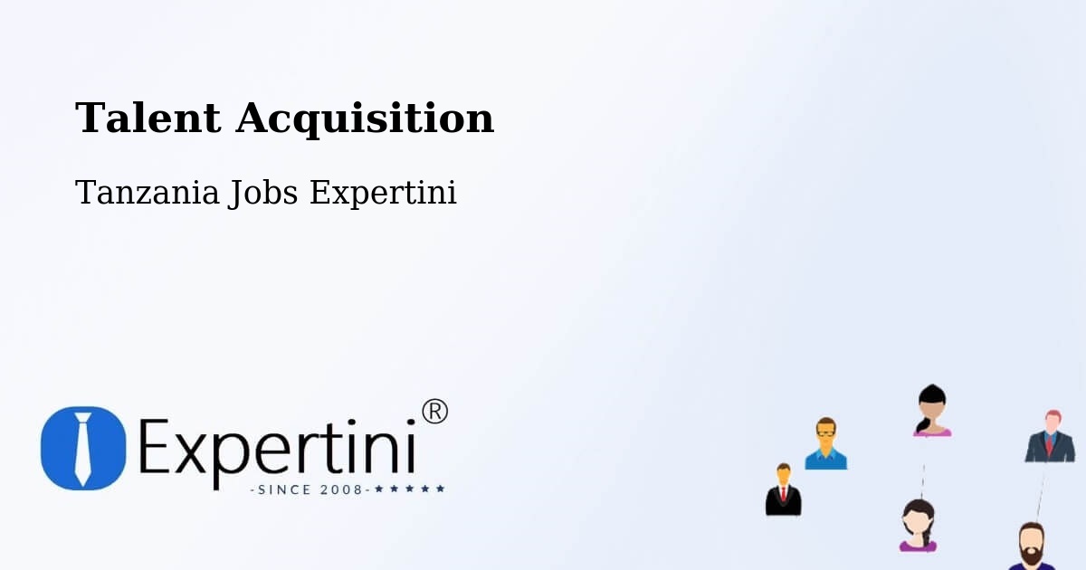 Post Jobs & Find Candidates in Mugango – Talent Acquisition Solutions - Tanzania Jobs Expertini